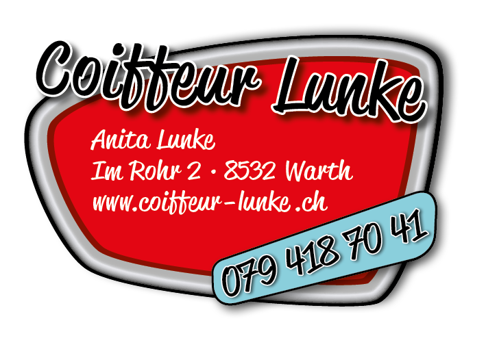 Coiffeur Lunke Warth bei Frauenfeld-Winterthur